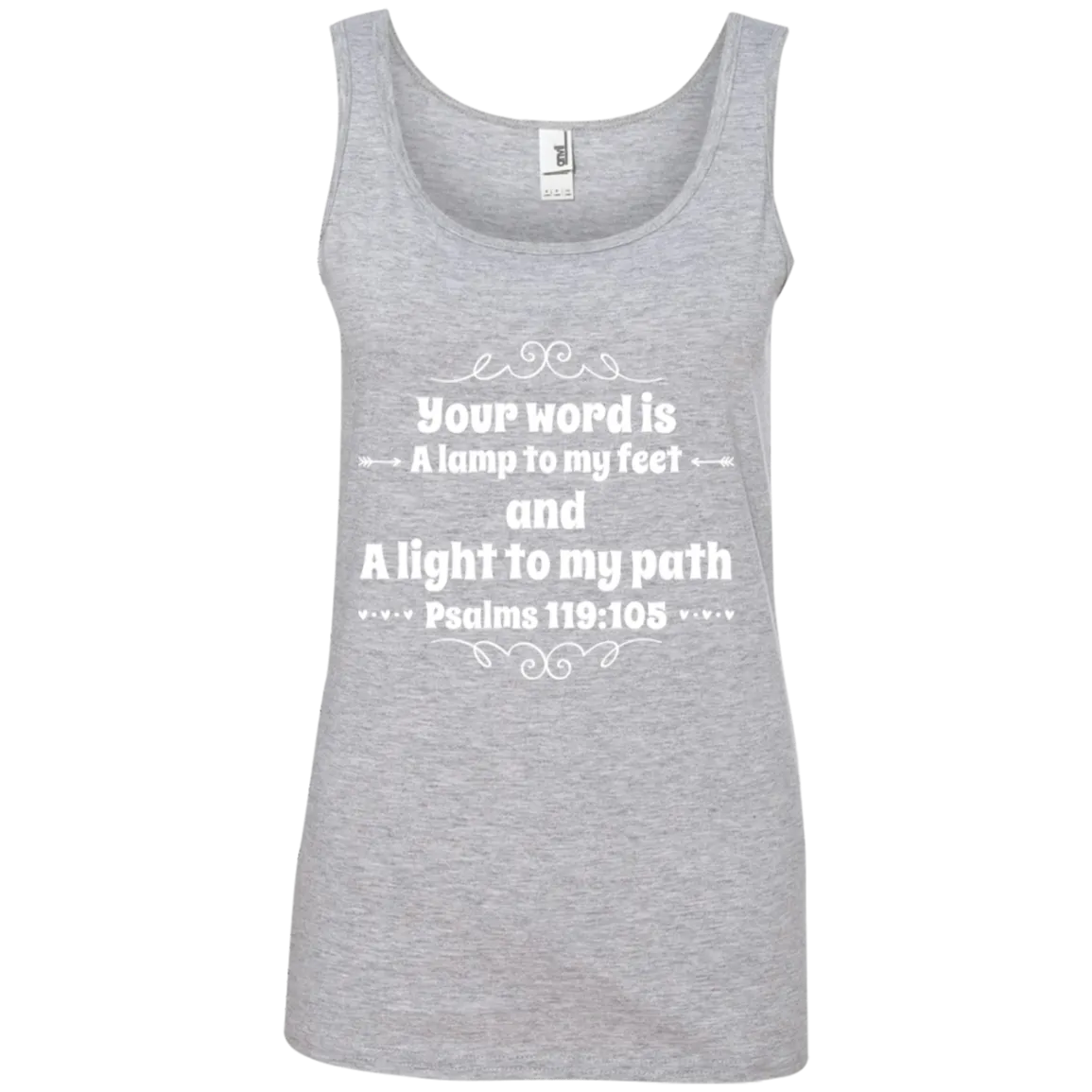 Bible Verse Ladies' 100% Ringspun Cotton Tank Top - Your Word Is Light To My Path ~Psalm 119:105~ Design 1 (White Font)