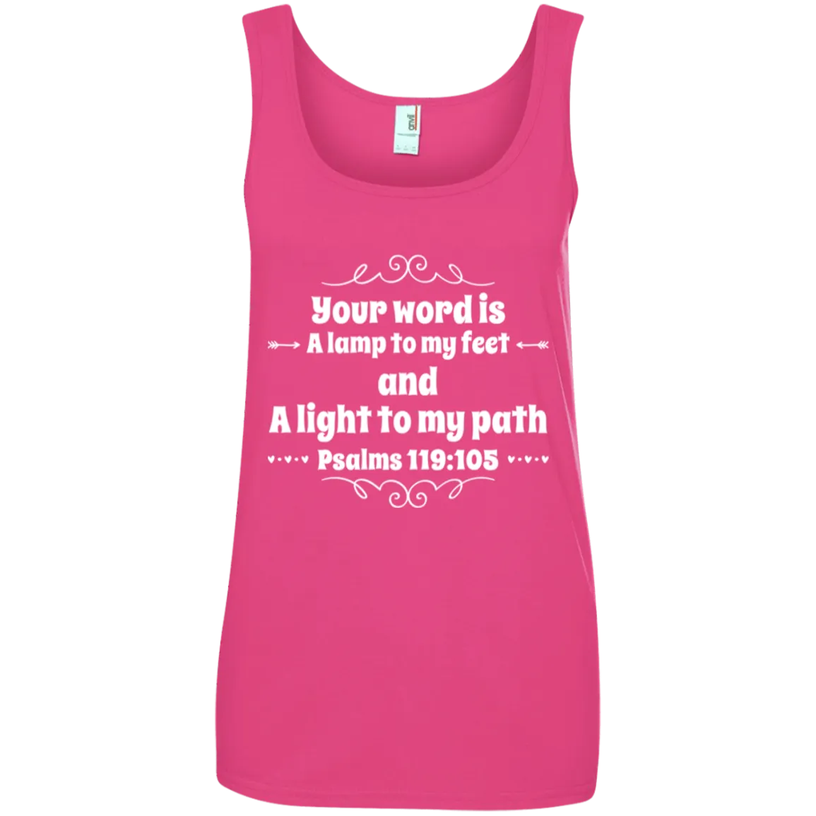 Bible Verse Ladies' 100% Ringspun Cotton Tank Top - Your Word Is Light To My Path ~Psalm 119:105~ Design 1 (White Font)