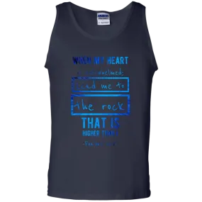 Bible Verse Men 100% Cotton Tank Top - Lead Me To The Rock That Is Higher Than I ~Psalm 61:2~ Design 5