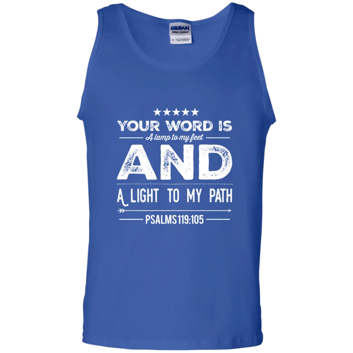 Bible Verse Men 100% Cotton Tank Top - Your Word Is Light To My Path ~Psalm 119:105~ Design 16 (White Font)