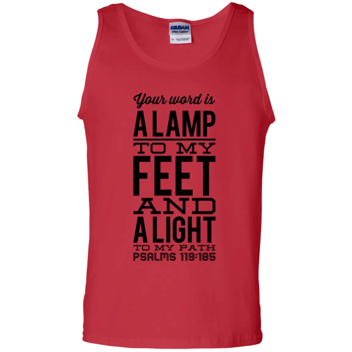 Bible Verse Men 100% Cotton Tank Top - Your Word Is Light To My Path ~Psalm 119:105~ Design 4 (Black Font)