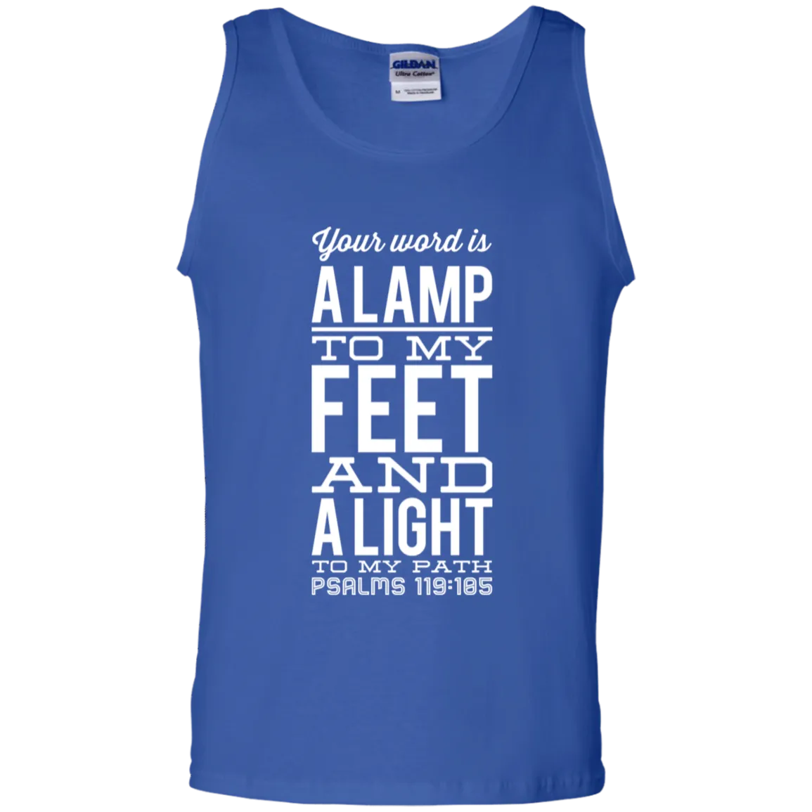 Bible Verse Men 100% Cotton Tank Top - Your Word Is Light To My Path ~Psalm 119:105~ Design 4 (White Font)