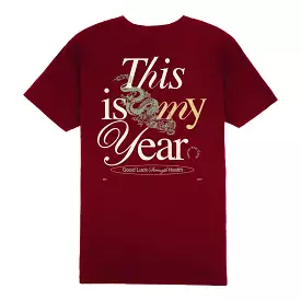 Outrank This Is My Year T-shirt (Cardinal)